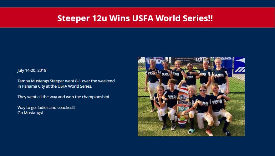 Tampa Mustangs Steeper Wins USFA World Series......